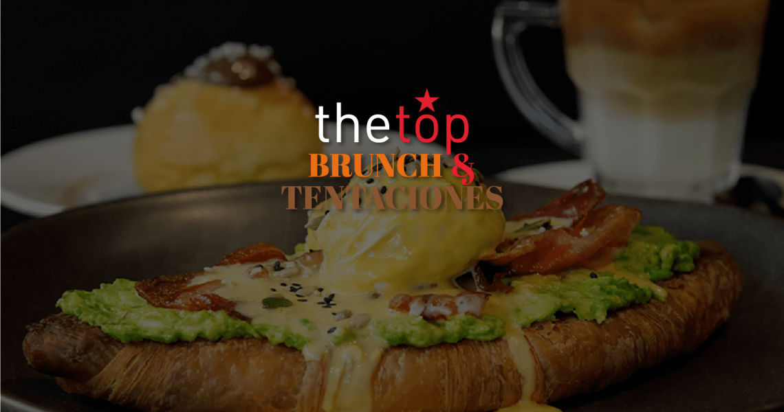 Las Mejores Brunch y Tentaciones de Chile
